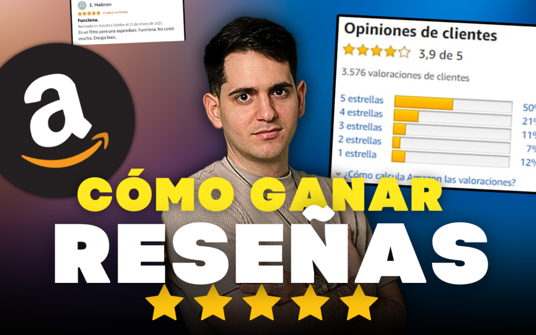 Cómo Ganar Reseñas en Amazon Rápidamente
