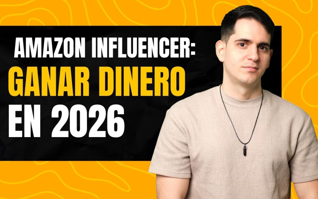 Amazon Influencer |La mayor oportunidad de emprender online en 2026