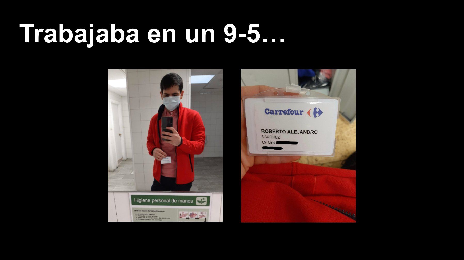 Rober Perna cuando trabajaba de cajero en un supermercado